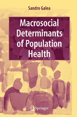 Macrosocial Determinants of Population Health