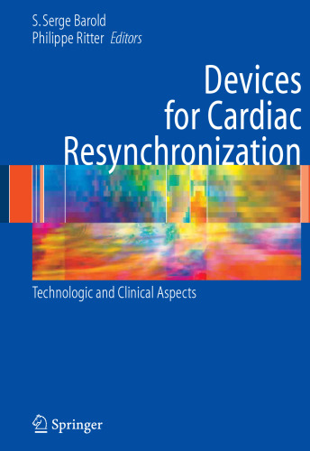 Devices for Cardiac Resynchronization: Technologic and Clinical Aspects