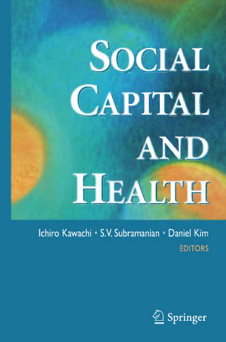 Social Capital and Health