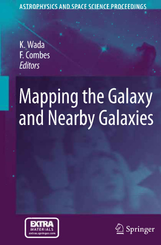Mapping the Galaxy and Nearby Galaxies