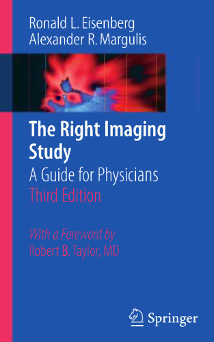The Right Imaging Study: A Guide for Physicians