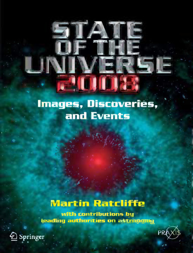 State of the Universe 2008: New Images, Discoveries, and Events