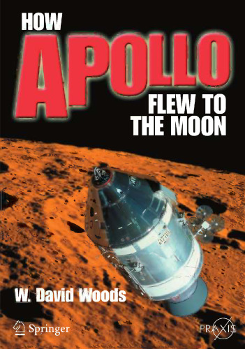 How Apollo Flew to the Moon