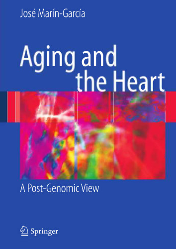 Aging and the Heart: A Post-Genomic View