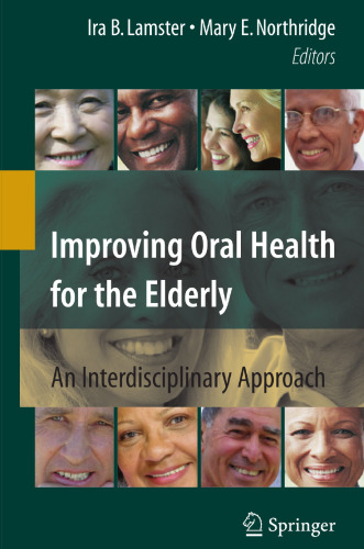 Improving Oral Health for the Elderly: An Interdisciplinary Approach