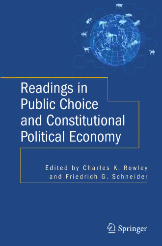 Readings in Public Choice and Constitutional Political Economy