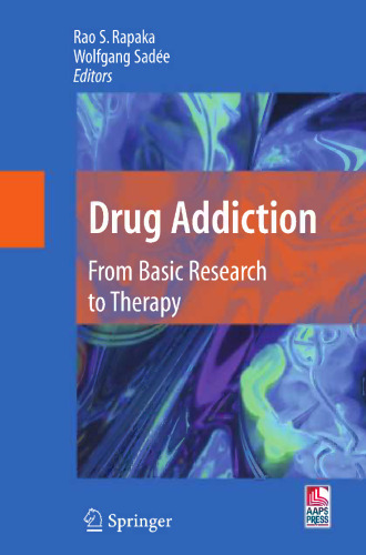 Drug Addiction: From Basic Research to Therapy