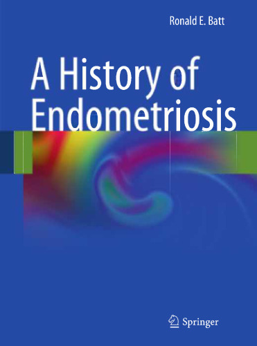 A History of Endometriosis