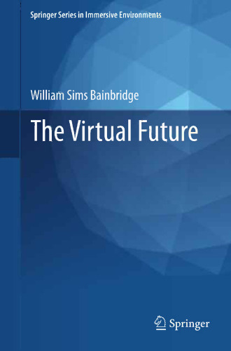 The Virtual Future
