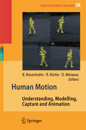 Human Motion: Understanding, Modelling, Capture, and Animation