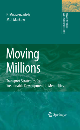 Moving Millions: Transport Strategies for Sustainable Development in Megacities