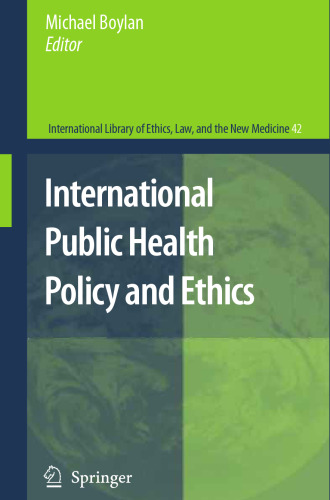 International Public Health Policy and Ethics