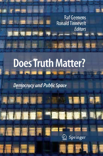 Does Truth Matter?: Democracy and Public Space