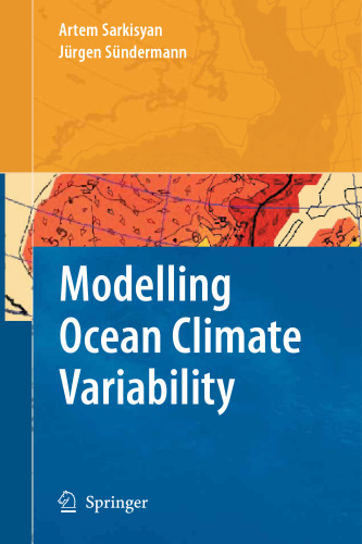 Modelling Ocean Climate Variability