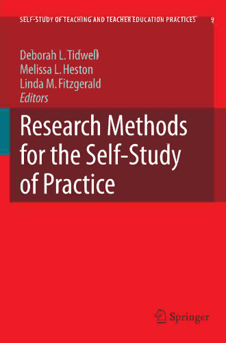 Research Methods for the Self-study of Practice