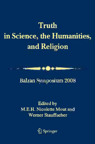 Truth in Science, the Humanities and Religion~