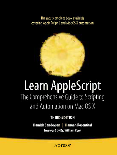Learn AppleScript: The Comprehensive Guide to Scripting and Automation on Mac OS X