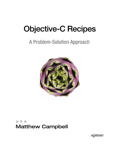 Objective-C Recipes: A Problem-Solution Approach