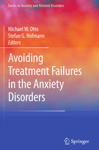 Avoiding Treatment Failures in the Anxiety Disorders