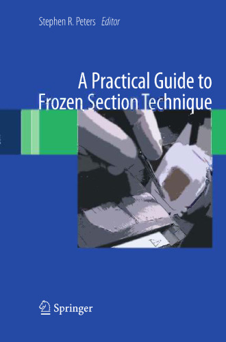 A Practical Guide to Frozen Section Technique