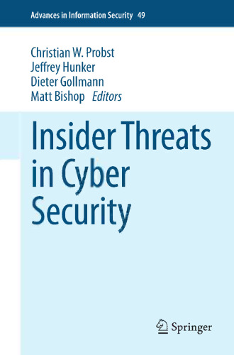 Insider Threats in Cyber Security