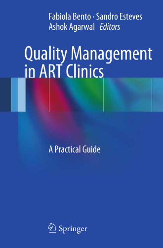 Quality Management in ART Clinics: A Practical Guide