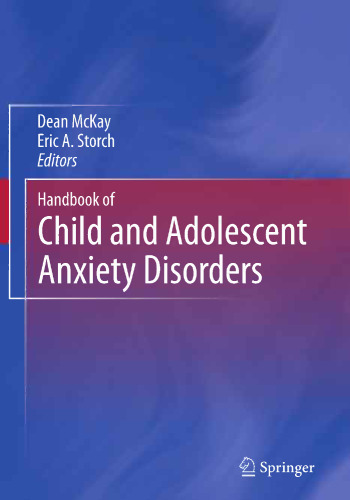 Handbook of Child and Adolescent Anxiety Disorders
