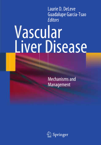 Vascular Liver Disease: Mechanisms and Management