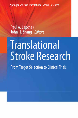Translational Stroke Research: From Target Selection to Clinical Trials