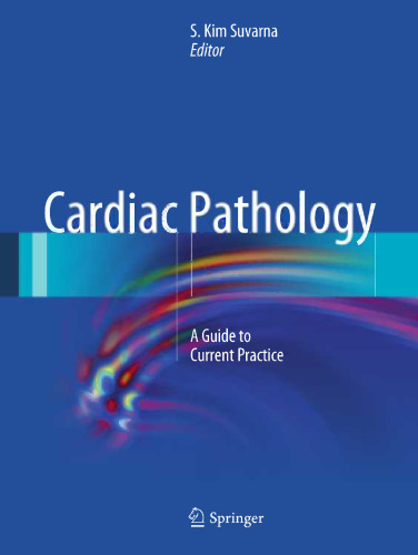 Cardiac Pathology: A Guide to Current Practice