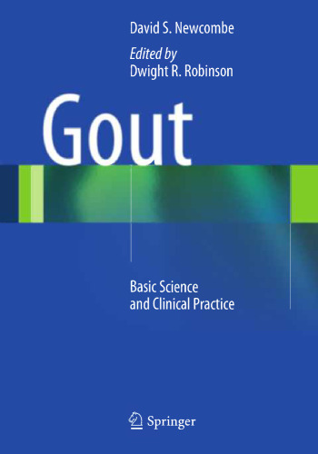 Gout: Basic Science and Clinical Practice