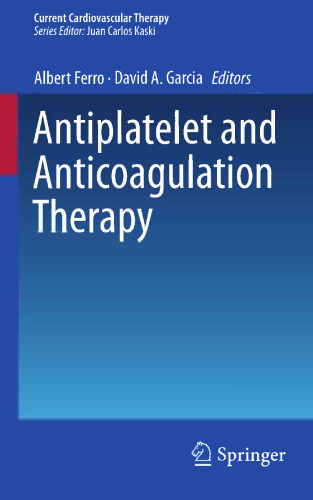 Antiplatelet and Anticoagulation Therapy
