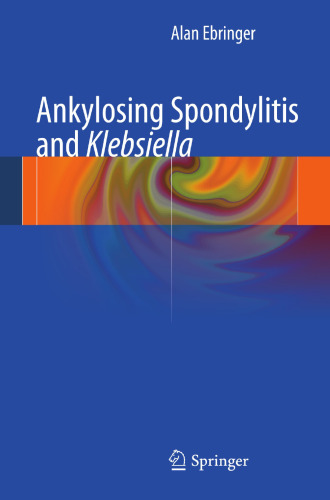 Ankylosing spondylitis and Klebsiella
