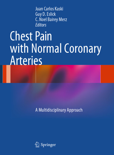 Chest Pain with Normal Coronary Arteries: A Multidisciplinary Approach