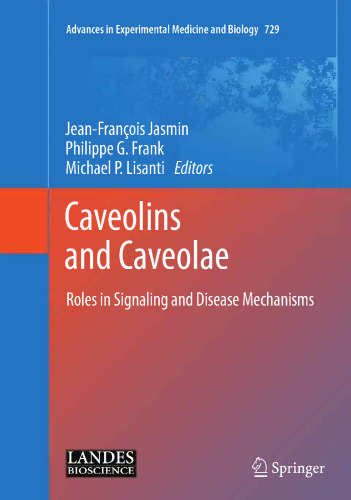 Caveolins and Caveolae: Roles in Signaling and Disease Mechanisms