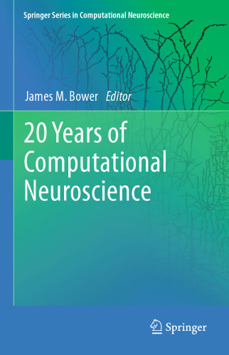 20 Years of Computational Neuroscience