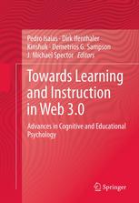 Towards Learning and Instruction in Web 3.0: Advances in Cognitive and Educational Psychology