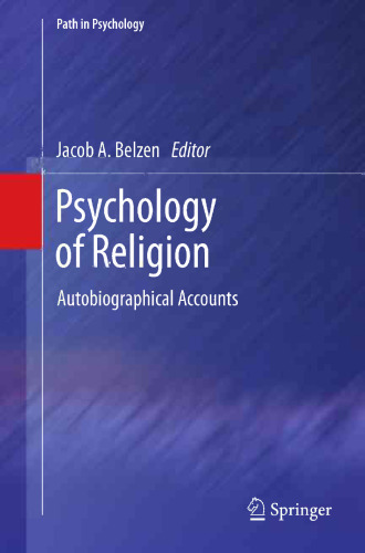 Psychology of Religion: Autobiographical Accounts