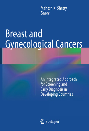 Breast and Gynecological Cancers: An Integrated Approach for Screening and Early Diagnosis in Developing Countries