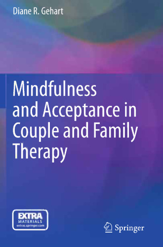 Mindfulness and Acceptance in Couple and Family Therapy