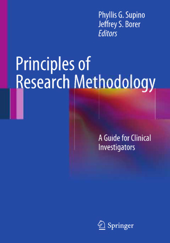 Principles of Research Methodology: A Guide for Clinical Investigators