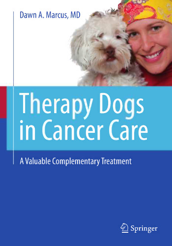 Therapy Dogs in Cancer Care: A Valuable Complementary Treatment