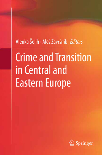 Crime and Transition in Central and Eastern Europe