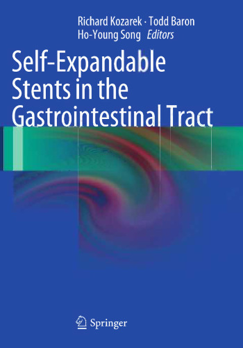 Self-Expandable Stents in the Gastrointestinal Tract