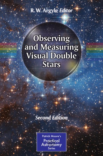 Observing and Measuring Visual Double Stars