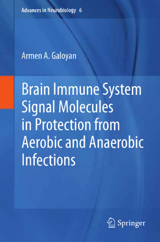 Brain Immune System Signal Molecules in Protection from Aerobic and Anaerobic Infections