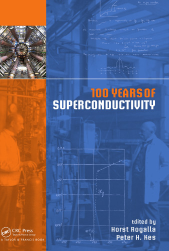 100 years of superconductivity