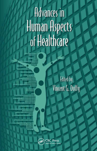 Advances in human aspects of healthcare