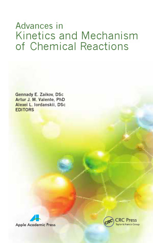 Advances in kinetics and mechanism of chemical reactions