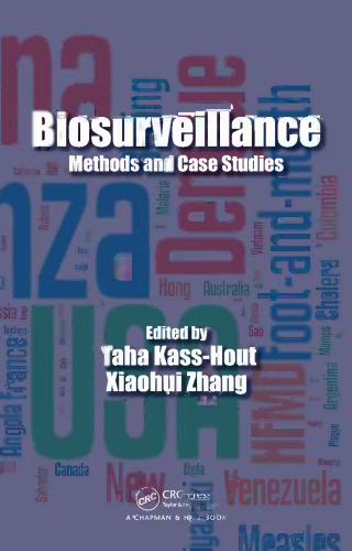 Biosurveillance : methods and case studies